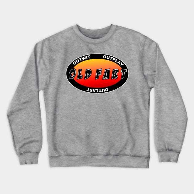 Old Fart Crewneck Sweatshirt by mentaone